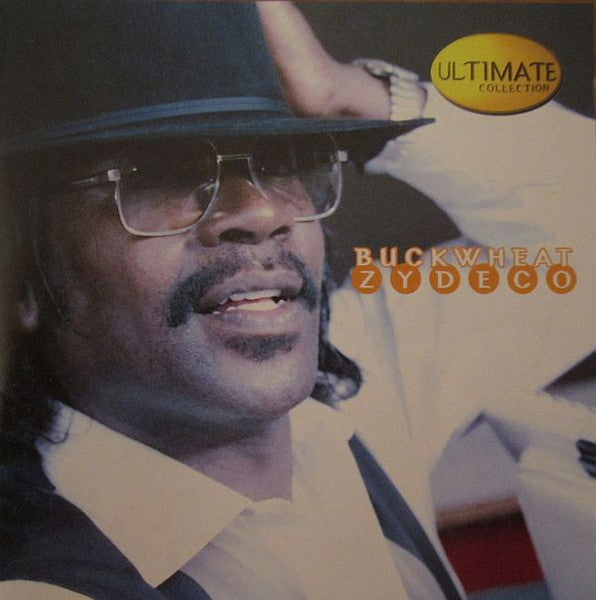Buckwheat Zydeco : Ultimate Collection (CD, Comp)